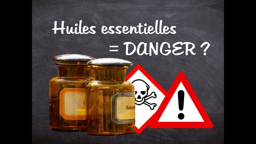 Les huiles essentielles sont-elles toxiques?, Les huiles essentielles  sont-elles dangereuses?